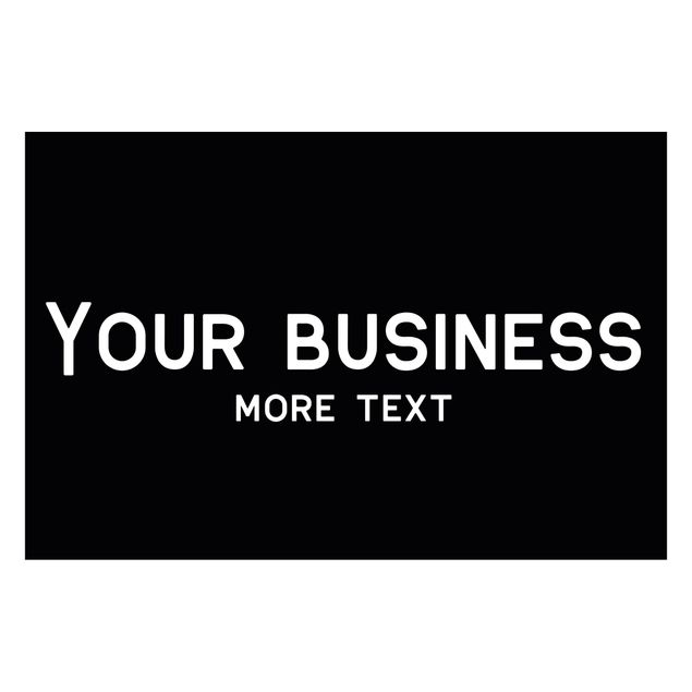 Fußmatte mit Wunschtext - Your Business