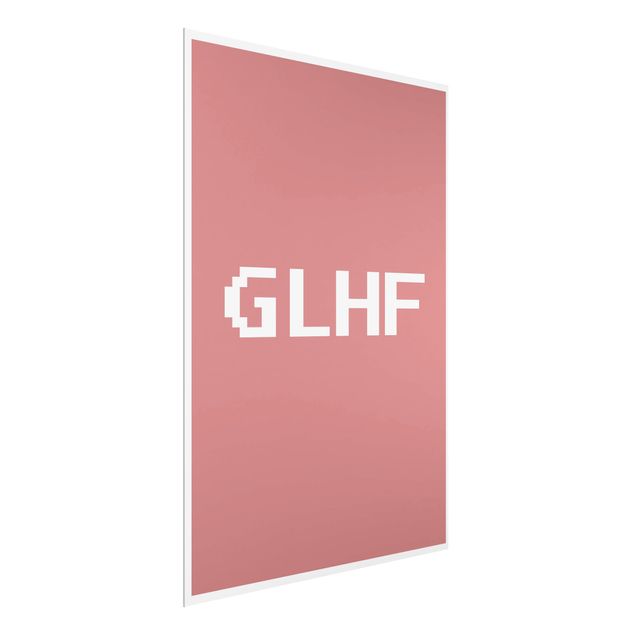 Glasbilder Gaming Kürzel GLHF