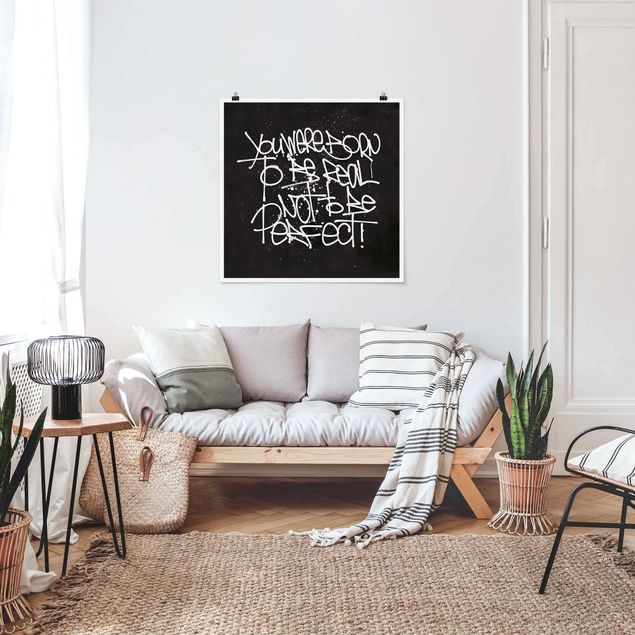 Poster mit Spruch Graffiti Art Be Real