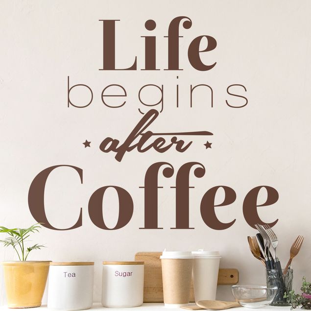 Wandtattoo - Life begins after Coffee