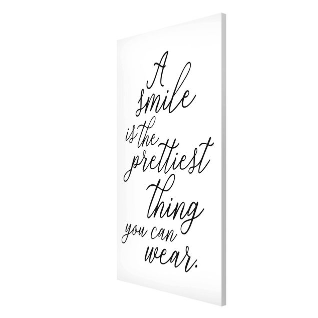 Magnettafel - A smile is the prettiest thing - Memoboard Hochformat