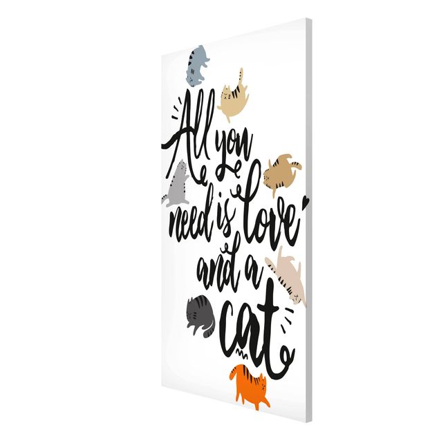 Magnettafel - All you need is love and a cat - Memoboard Hochformat