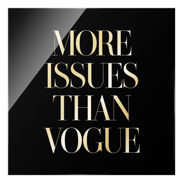 Bilder auf Glas More issues than Vogue