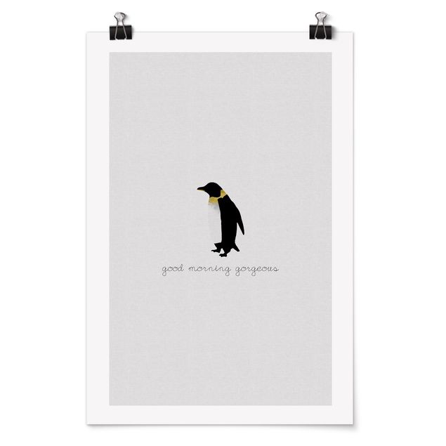 Wandbilder Pinguin Zitat Good Morning Gorgeous