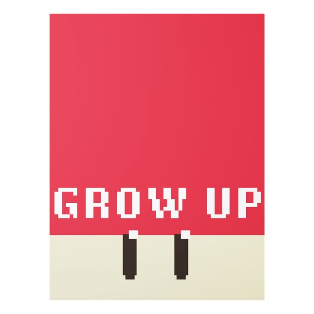 Glasbild - Pixel Spruch Grow Up in Rot - Hochformat
