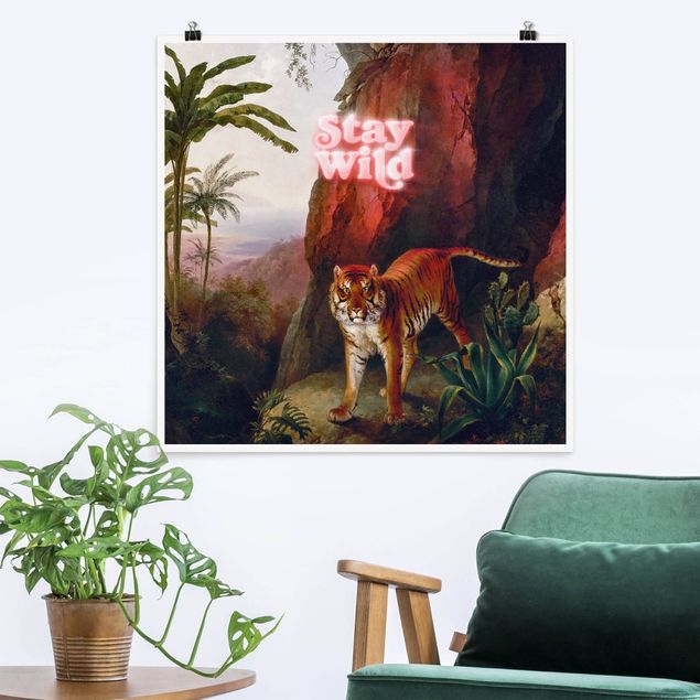 Poster - Stay Wild Tiger - Quadrat 1:1