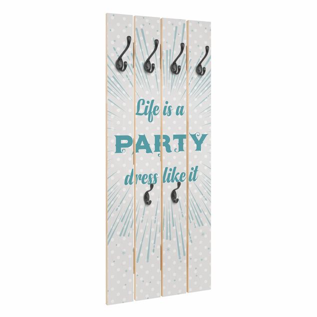 Wandgarderobe Holz - Life is a party